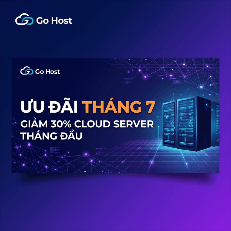 Ưu đãi Cloud Server tháng 7